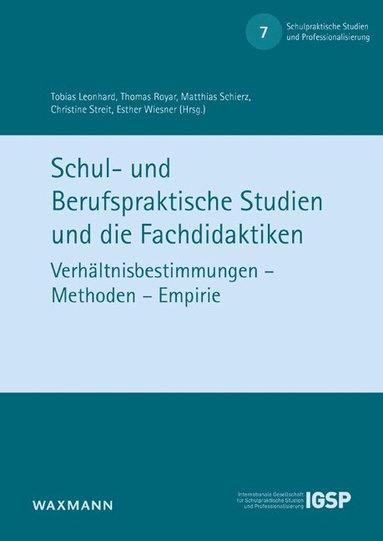 bokomslag Schul- und Berufspraktische Studien und die Fachdidaktiken