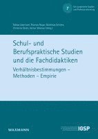 Schul- und Berufspraktische Studien und die Fachdidaktiken 1