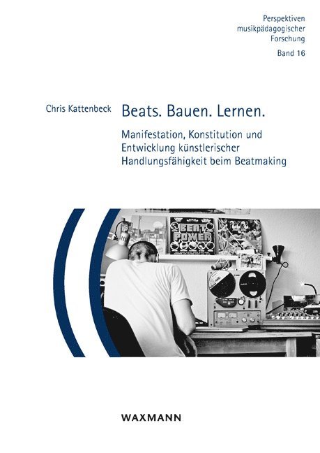 Chris Kattenbeck - Beats. Bauen. Lernen., Häftad