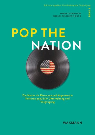 Marketa Spiritova, Manuel Trummer - Pop the Nation, Häftad