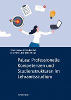 bokomslag PaLea: Professionelle Kompetenzen und Studienstrukturen im Lehramtsstudium