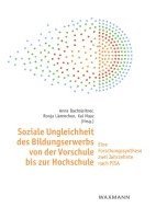 bokomslag Soziale Ungleichheit des Bildungserwerbs von der Vorschule bis zur Hochschule