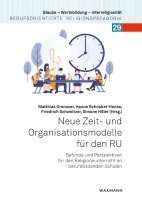 bokomslag Neue Zeit- und Organisationsmodelle für den RU