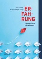 bokomslag Erfahrung - Kulturanalytische Relationierungen