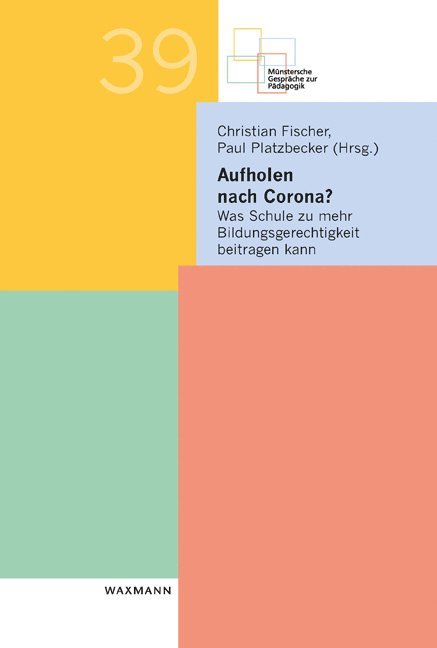 Christian Fischer, Paul Platzbecker - Aufholen nach Corona?, Häftad
