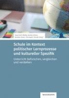 bokomslag Schule im Kontext politischer Lernprozesse und kultureller Spezifik