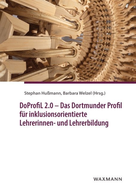 DoProfiL 2.0 - Das Dortmunder Profil für inklusionsorientierte Lehrerinnen- und Lehrerbildung 1