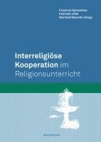 bokomslag Interreligiöse Kooperation im Religionsunterricht