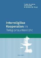 Interreligiöse Kooperation im Religionsunterricht 1