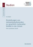 bokomslag Einstellungen von Lehramtsstudierenden zu sprachlich-kultureller Vielfalt in der Schule