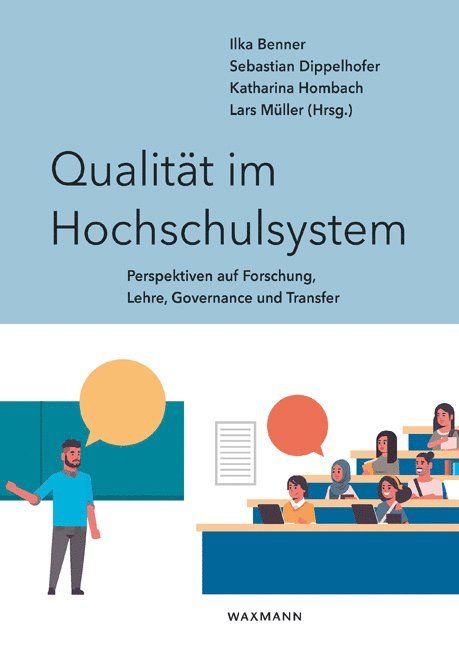 Ilka Benner, Sebastian Dippelhofer, Katharina Hombach, Lars Müller - Qualität im Hochschulsystem, Häftad