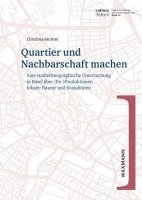 Quartier und Nachbarschaft machen 1