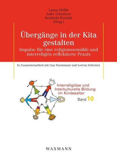Laura Mößle, Anke Schmitzer, Reinhold Boschki - Übergänge in der Kita gestalten, Häftad
