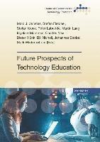 bokomslag Future Prospects of Technology Education