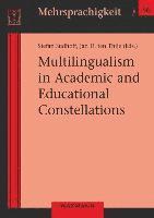 bokomslag Multilingualism in Academic and Educational Constellations
