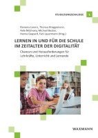 Lernen in und für die Schule im Zeitalter der Digitalität 1