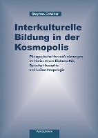 bokomslag Interkulturelle Bildung in der Kosmopolis