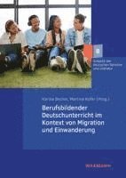 bokomslag Berufsbildender Deutschunterricht im Kontext von Migration und Einwanderung