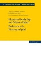 bokomslag Educational Leadership and Children¿s Rights? Kinderrechte als Führungsaufgabe?