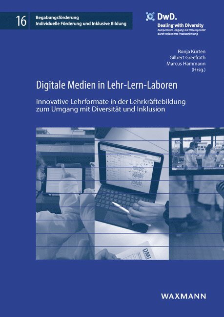 Ronja Kürten, Gilbert Greefrath, Marcus Hammann - Digitale Medien in Lehr-Lern-Laboren, Häftad