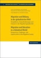 bokomslag Migration und Bildung in der globalisierten Welt. Migration and Education in a Globalised World