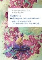 Finisterre II: Revisiting the Last Place on Earth 1