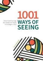 1001 Ways of Seeing 1