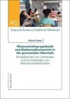 bokomslag Wissenschaftspropädeutik und Mathematikunterricht in der gymnasialen Oberstufe