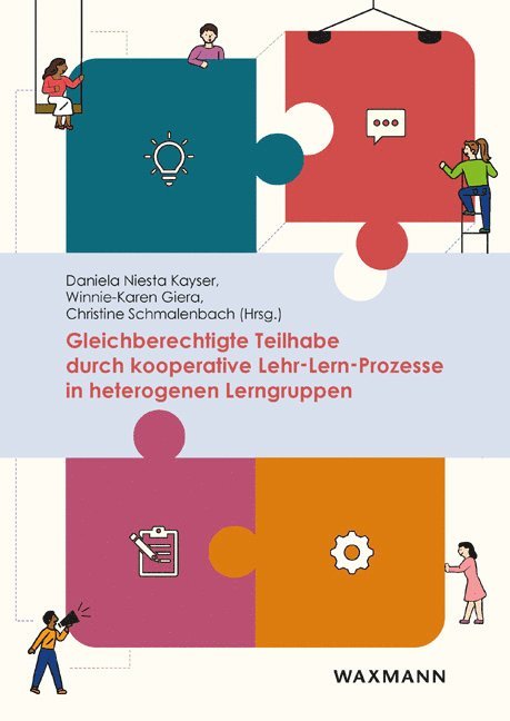 Daniela Niesta Kayser, Winnie-Karen Giera, Christine Schmalenbach - Gleichberechtigte Teilhabe durch kooperative Lehr-Lern-Prozesse in heterogenen Lerngruppen, Häftad