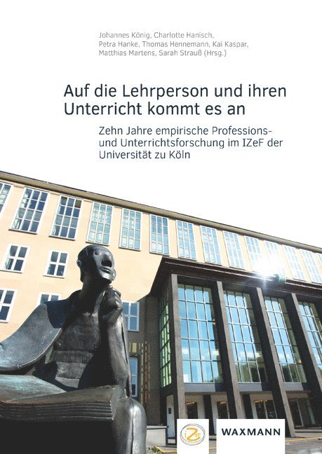 Johannes König, Charlotte Hanisch, Petra Hanke, Thomas Hennemann, Kai Kaspar, Matthias Martens, Sarah Strauß - Auf die Lehrperson und ihren Unterricht kommt es an, Häftad