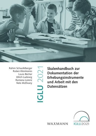 Rahim Schaufelberger, Ruben Kleinkorres, Laura Becher, Ulrich Ludewig, Ramona Lorenz, Nele Mcelvany - IGLU 2021, Häftad
