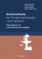 bokomslag Schlüsseltexte der Religionspädagogik 'quer' gelesen