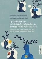 bokomslag Qualifikation von Lehrkräftefortbildenden als professionelle Autodidaktik?