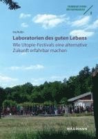 bokomslag Laboratorien des guten Lebens