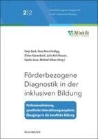 Katja Beck, Rosa Anna Ferdigg, Dieter Katzenbach, Julia Kett-Hauser, Sophia Laux, Michael Urban - Förderbezogene Diagnostik in der inklusiven Bildung, Häftad