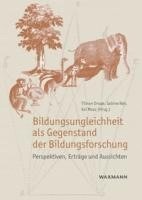 bokomslag Bildungsungleichheit als Gegenstand der Bildungsforschung