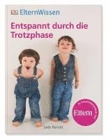 Judy Barratt - ElternWissen. Entspannt durch die Trotzphase, Häftad