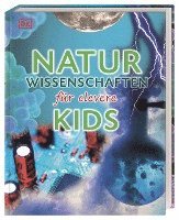 bokomslag Naturwissenschaften fur clevere Kids