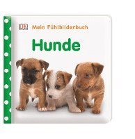 bokomslag Mein Fühlbilderbuch. Hunde