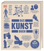 Caroline Bugler, Ann Kramer, Marcus Wee, Maud Whatley, Iain Zaczek - Big Ideas. Das Kunst-Buch, Inbunden