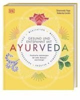 bokomslag Gesund und entspannt mit Ayurveda