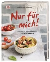 Sabrina Sue Daniels - Nur für mich!, Inbunden