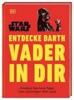 bokomslag Star Wars(TM) Entdecke Darth Vader in dir