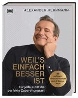 Alexander Herrmann - Weil's einfach besser ist, Inbunden