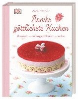 bokomslag Anniks göttlichste Kuchen