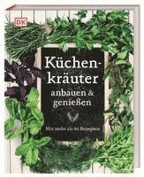 Küchenkräuter anbauen und genießen 1