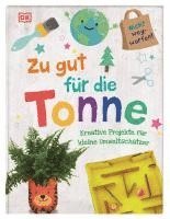 bokomslag Zu gut für die Tonne