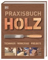 Praxisbuch Holz 1