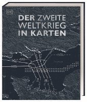 Der Zweite Weltkrieg in Karten 1