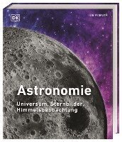 Ian Ridpath, Giles Sparrow, Carole Stott - Astronomie, Inbunden